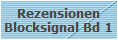 Rezensionen Blocksignal 1